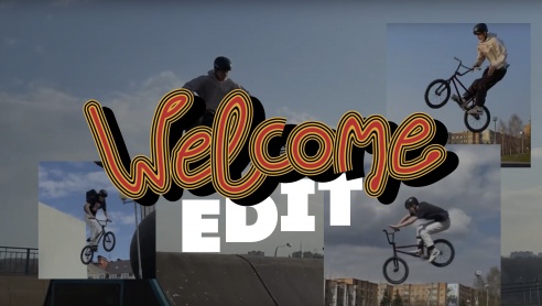 WELCOME EDIT